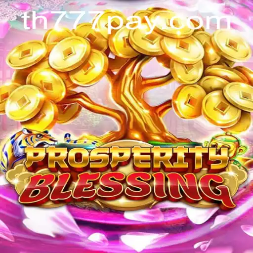 The Enchanting World of ProsperityBlessing: Unveiling the Mysteries of th777
