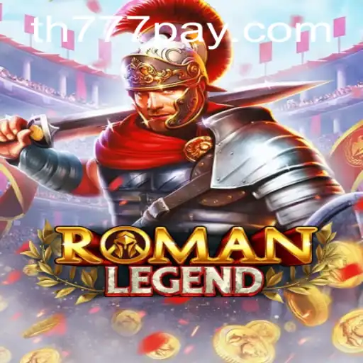 Discover the Epic World of RomanLegend: A Game of Strategy and Valor